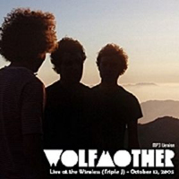 Wolfmother - Live at the Wireless (Triple J, 13-10-2005)