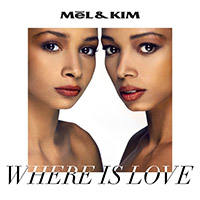 Mel & Kim - Where Is Love (EP)