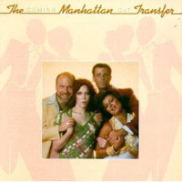 Manhattan Transfer - Coming Out