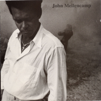 John Mellencamp - John Mellencamp (Limited Edition - CD 1)