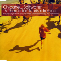 Chicane - Saltwater - TV Theme For 'Tourism Ireland'