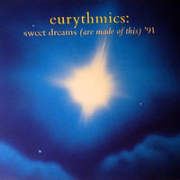 Eurythmics - Sweet Dreams (Are Made Of This) '91 (Maxi-Single)