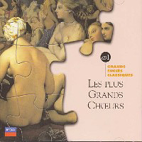 Various Artists [Classical] - Les Plus Grands Choeurs (CD1)