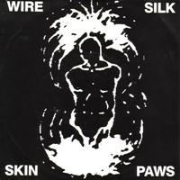 Wire - Silk Skin Paws (Single)
