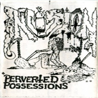 Incision - Perverted Possession [Demo]