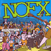 NoFX - They've Actually Gotten Worse Live! (LP 2)