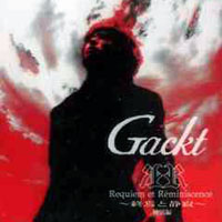 GACKT - Requiem et Reminiscence - Shuuen to Seijyaku (CD 2)