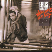Eros Ramazzotti - Heroes De Hoy