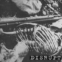 Disrupt (USA) - Discography