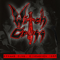 Witch Cross - Live At Dynamo Club