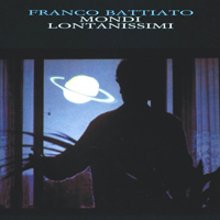 Franco Battiato - Mondi Lontanissimi