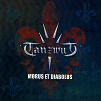 Tanzwut - Morus Et Diabolus
