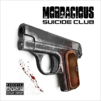 Mordacious - Suicide Club