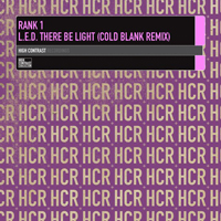 Rank 1 - L.E.D. There Be Light (Cold Blank Remix)