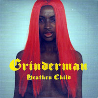 Grinderman - Heathen Child (Single)