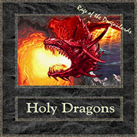 Holy Dragons - Rage Of The Dragon Lords