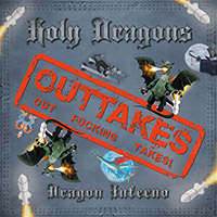 Holy Dragons - Dragon Inferno Outtakes (EP)