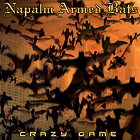 Holy Dragons - Crazy Game (Holy Dragons Cover by NAPALM ARMED BATS)