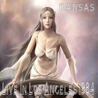 Kansas - Live in Los Angeles 1984 (