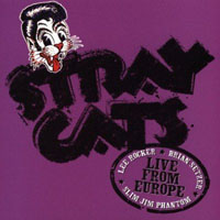 Stray Cats - Live From Europe (Barcelona 22Nd July, 2004)