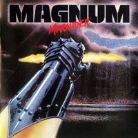 Magnum - Marauder (2005 Remastered)