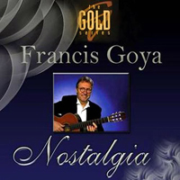 Francis Goya - Nostalgia