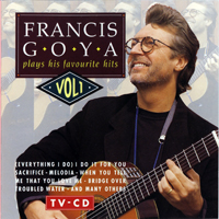 Francis Goya - Plays His Favourite Hits. Vol. I