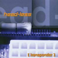 Head-Less - [Transponder]