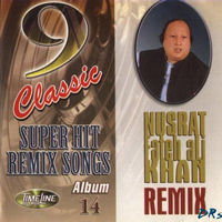 Nusrat Fateh Ali Khan - 9 Classic Super Hit Remix Songs