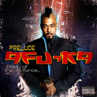 Afu-Ra - Body Of The Life Force #2: The Prelude (EP)