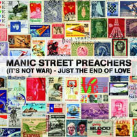 Manic Street Preachers - (It's Not War) Just The End Of Love (Single)
