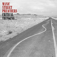 Manic Street Preachers - Critical Thinking