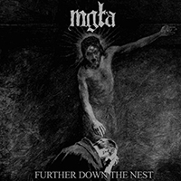 Mgla - Further Down The Nest