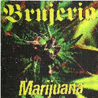 Brujeria - Marijuana
