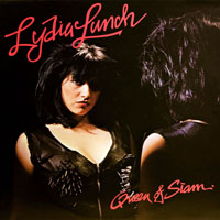 Lydia Lunch - Queen Of Siam