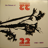 22 Pistepirkko - The Nature Of 22 Pistepirkko 1985-2002 Collection (CD 2)