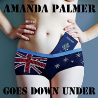 Amanda Palmer & the Grand Theft Orchestra - Amanda Palmer Goes Down Under
