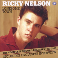 Ricky Nelson - Lonesome Town (CD 1)
