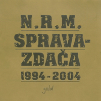 N.R.M. - Spravazdaca 1994-2004 (CD 2)