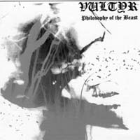 Vultyr - Philosophy Of The Beast