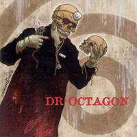 Kool Keith - Dr. Octagonecologyst (as Dr. Octagon)