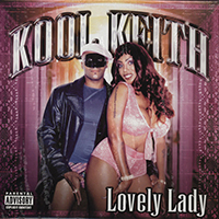 Kool Keith - Lovely Lady