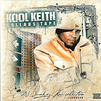 Kool Keith - Collabs Tape (CD2)