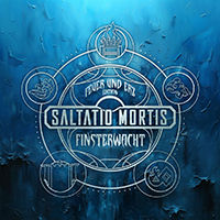 Saltatio Mortis - Finsterwacht (Feuer und Erz Edition) (CD 1)