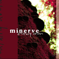 Minerve - Breathing Avenue (CD 1)
