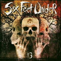 Six Feet Under - 13 (Digipack Edition - CD 2: 