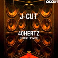 J-Cut - 40Hertz (Dubstep Mix)