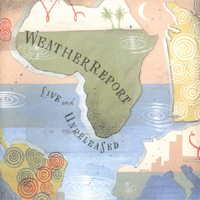Weather Report - Live & Unreleased (CD 2)