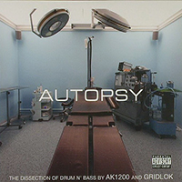 Gridlok - Autopsy (CD 2: The Diagnosis) (mixed by AK1200 & Gridlok)