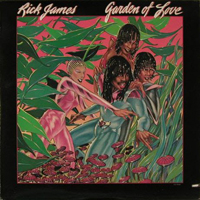 Rick James - Garden Of Love